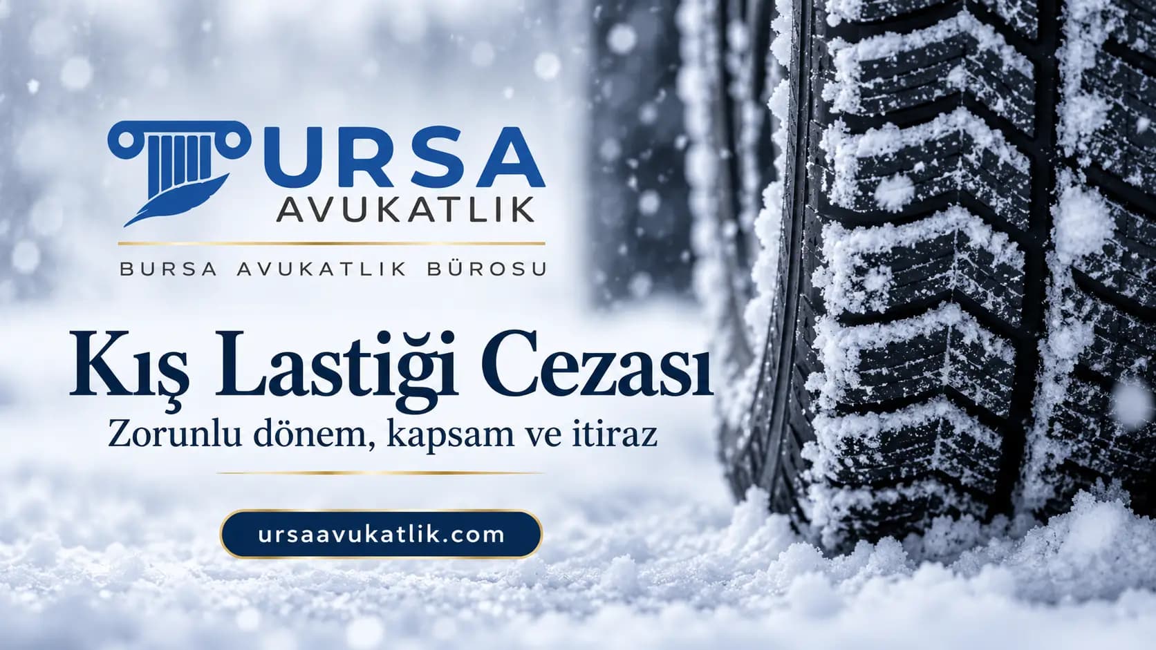 Karla kaplı yolda duran aracın kış lastiği sırtı ve kar taneleri ile kış lastiği cezasını simgeleyen kapak görseli