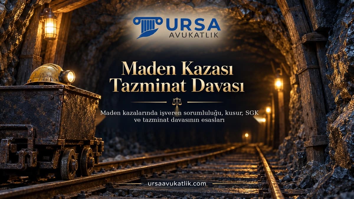 Maden Kazası Tazminat Davası konusunu simgeleyen kapak görseli