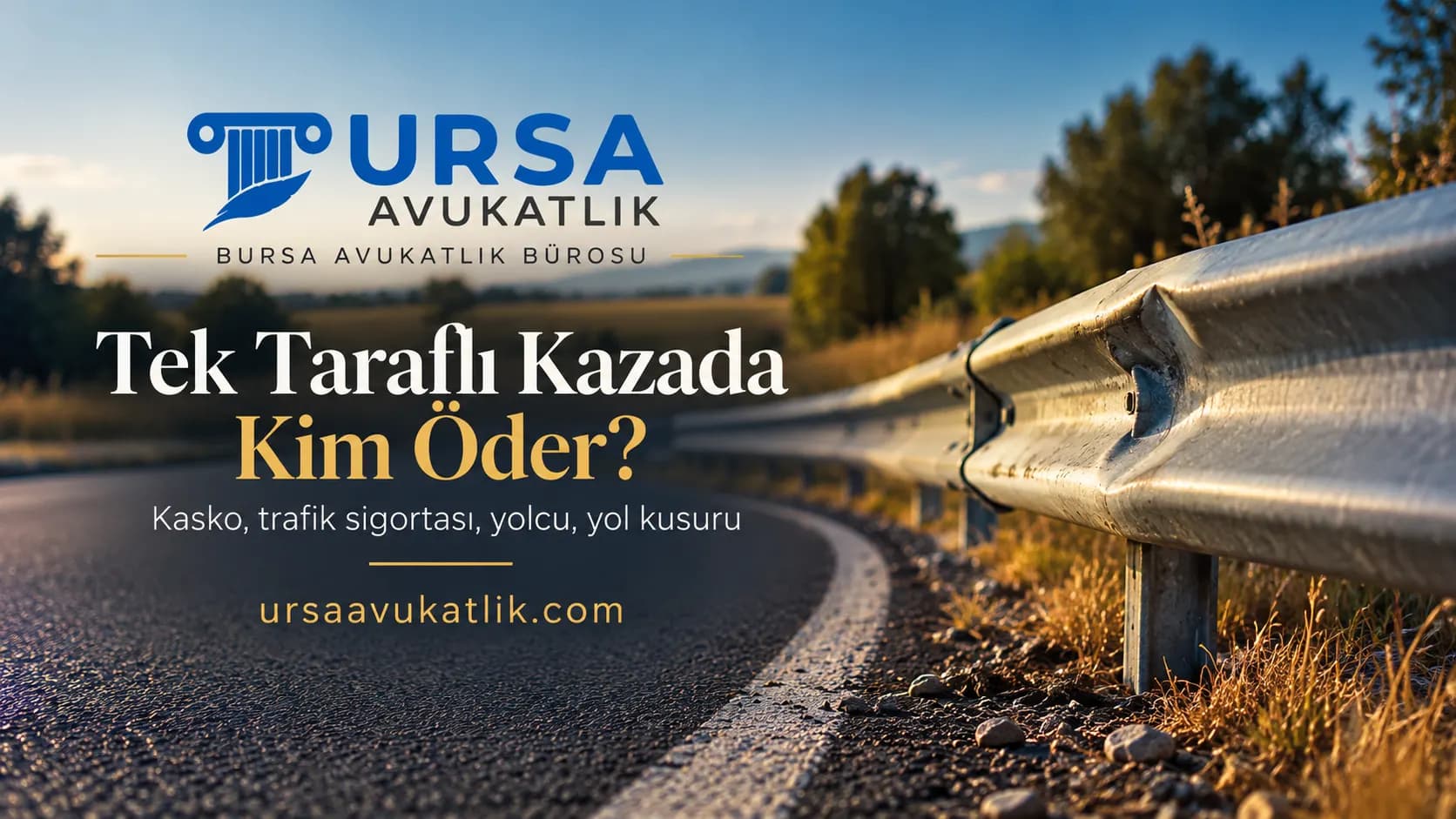 Kırsal yol virajında hafifçe eğilmiş metal bariyer ile başka aracın karışmadığı tek taraflı trafik kazasını simgeleyen kapak görseli