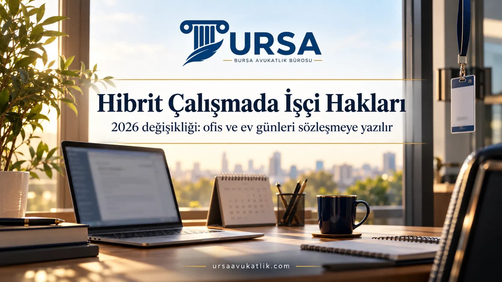 Ev çalışma masasında dizüstü bilgisayar ve ofis giriş kartı ile hibrit çalışmayı simgeleyen kapak görseli