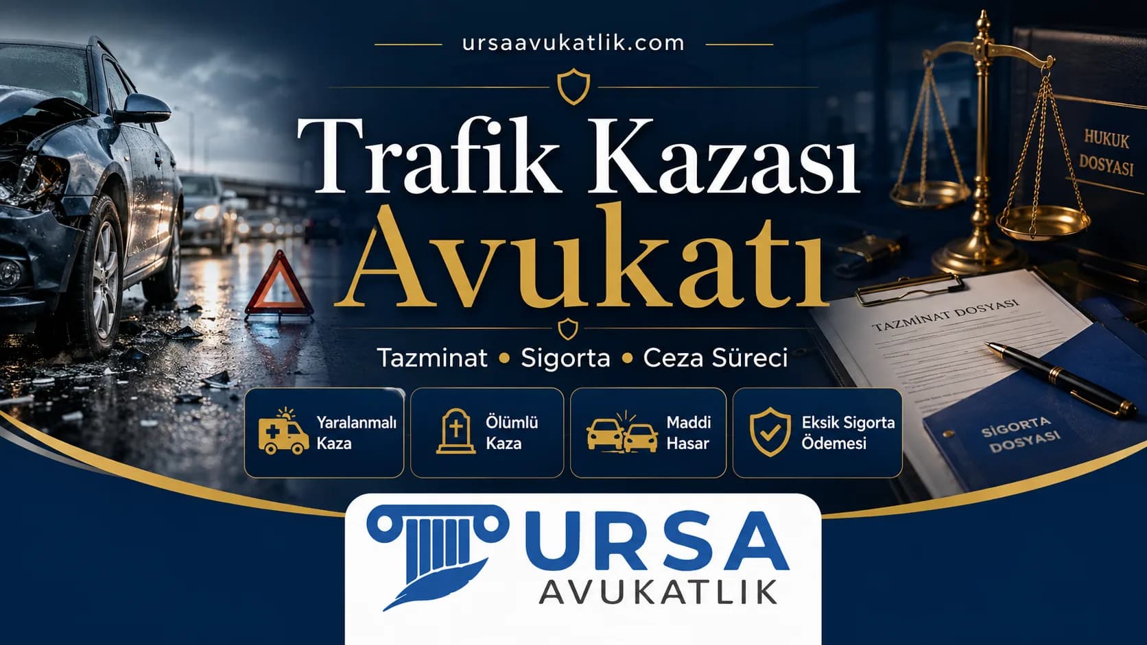 Trafik kazası avukatı kapak görseli: hasarlı araç, reflektör, tazminat ve sigorta dosyaları