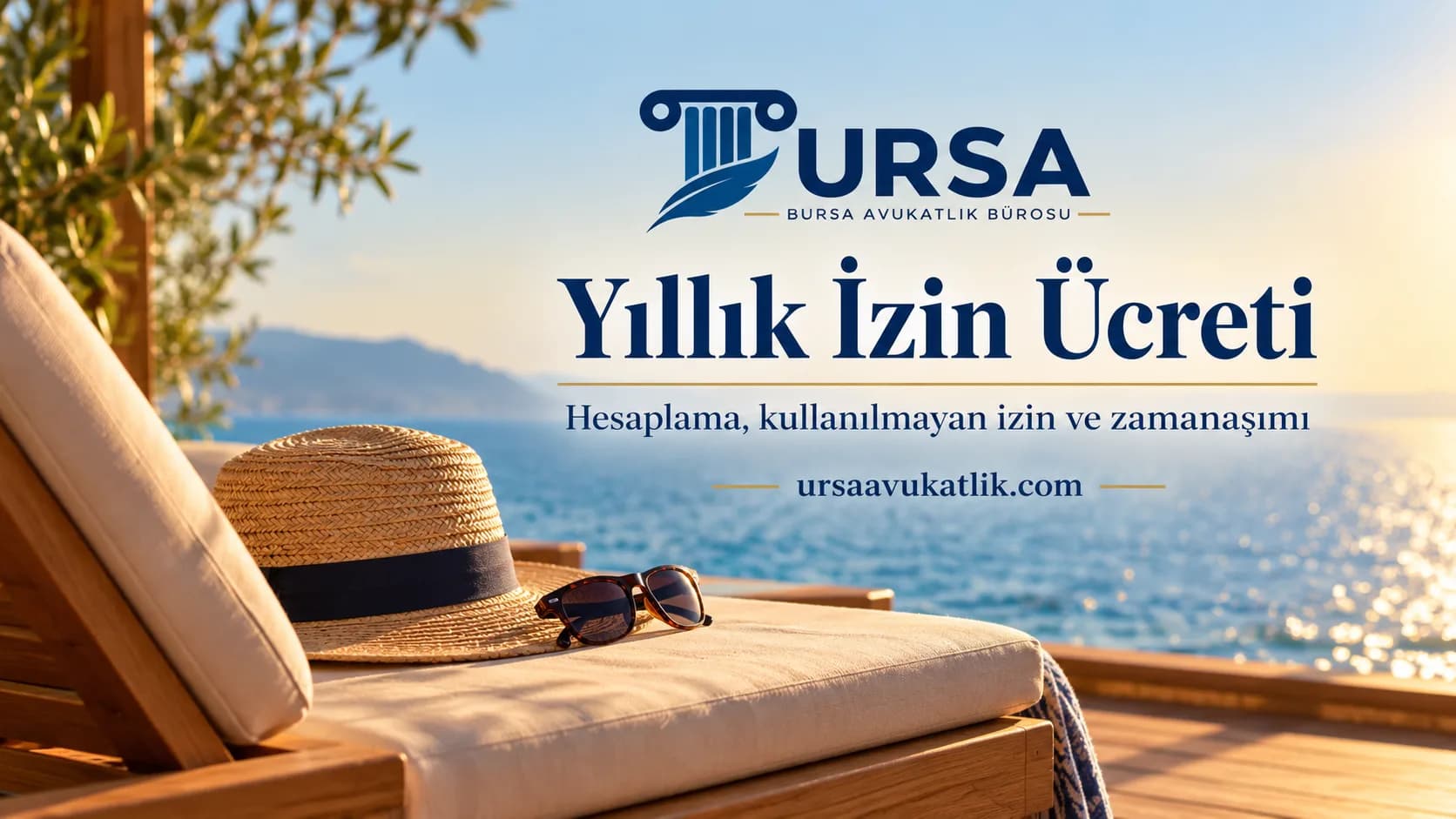 Verandadaki boş şezlongda hasır şapka ve güneş gözlüğü ile yıllık izin ücretini ve kullanılmayan izin hakkını simgeleyen kapak görseli