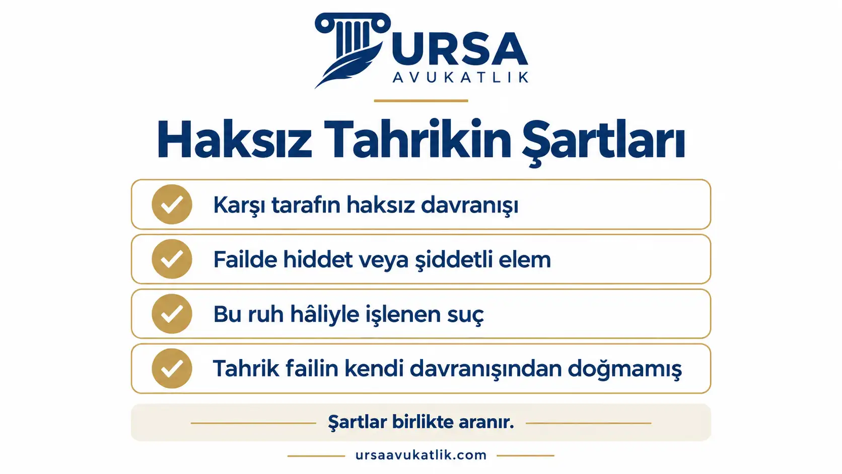 Haksız tahrik indiriminin uygulanması için gereken şartları gösteren kontrol listesi